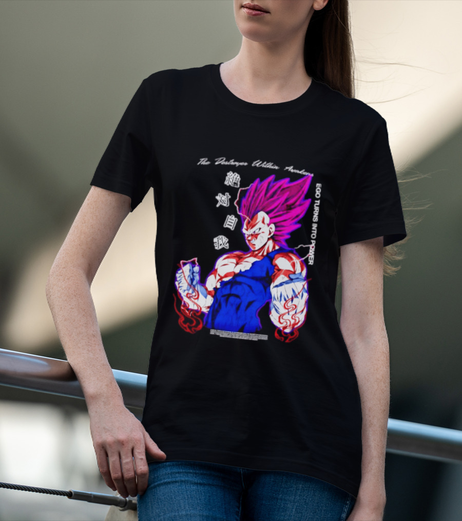 The Destroyer Within Vegeta Awakens Ego Turns Into Power T-Shirt