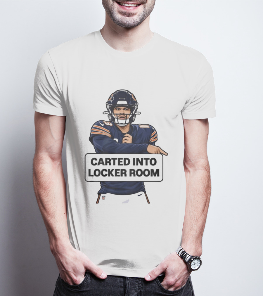 Bears QB Carted Into Locker Room T-Shirt