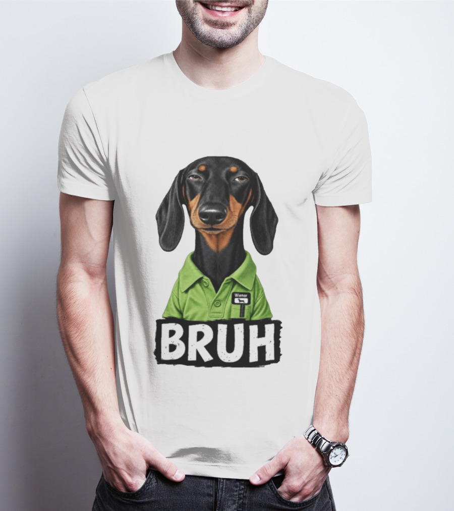 Dachshund Wiener Bruh Funny Dog Meme T-Shirt