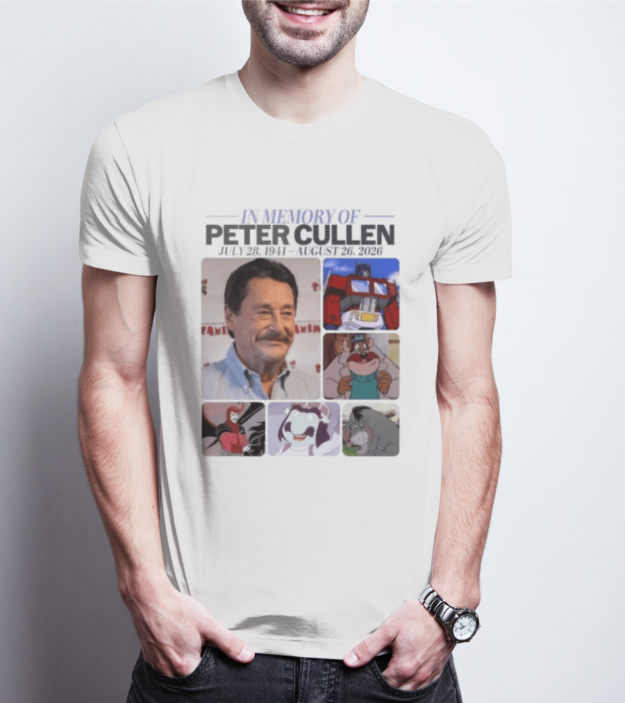 In Memory Of Peter Cullen July 28 1941 Aug 26 2026 Optimus Prime Eeyore Monterey Jack Voices T-Shirt