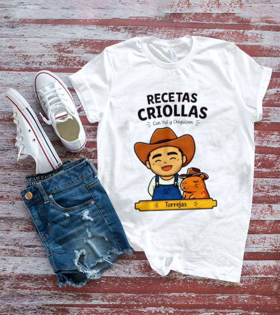 Recetas Criollas Con Yul Y Chigüizen Torrejas Vaquero Y Chigüiro T-Shirt