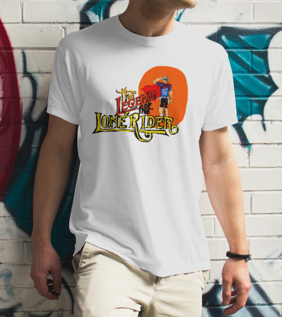 Legend Of The Lone Rider Cyclist Red Cape Blue Outfit T-Shirt