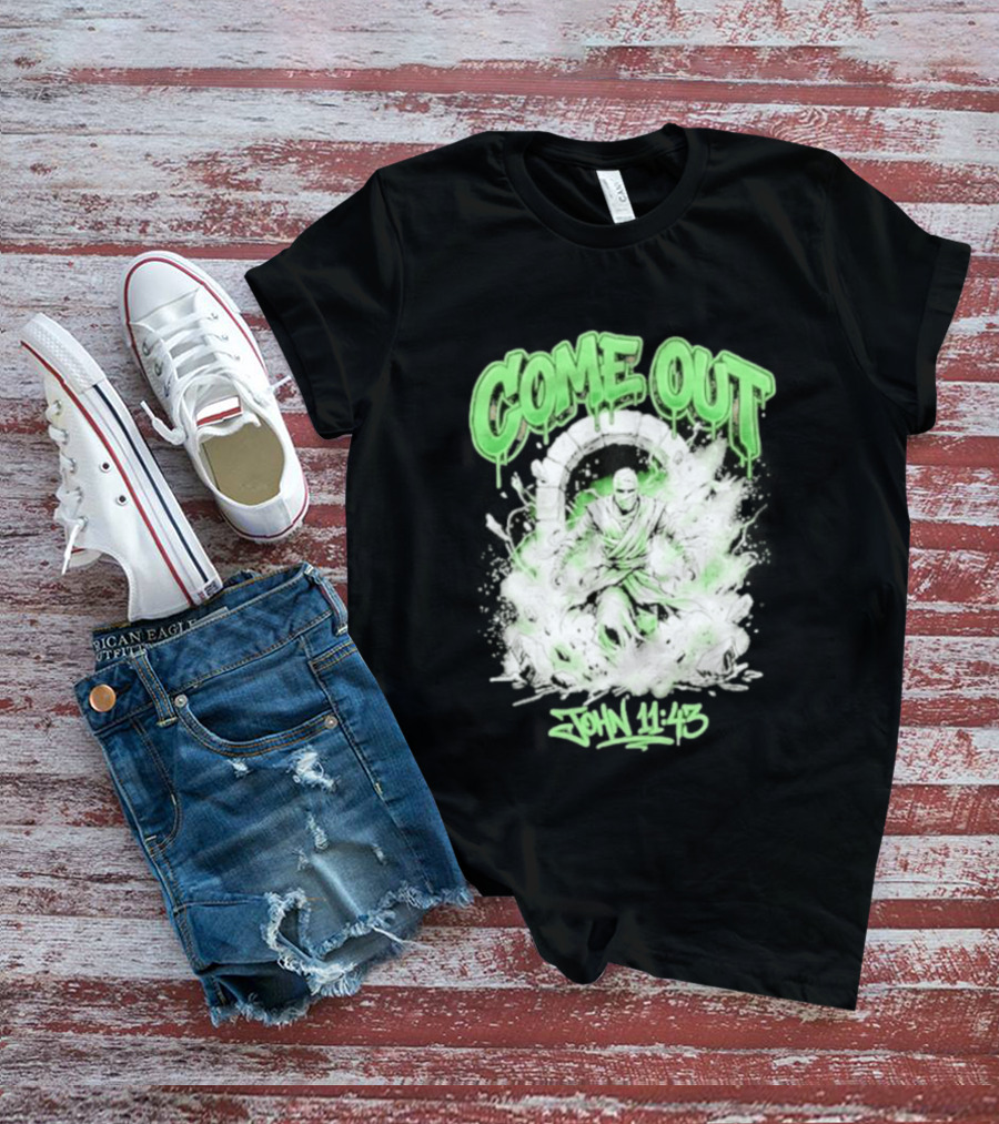 Come Out John 11 43 Mummy Bible Verse Green Drip T-Shirt