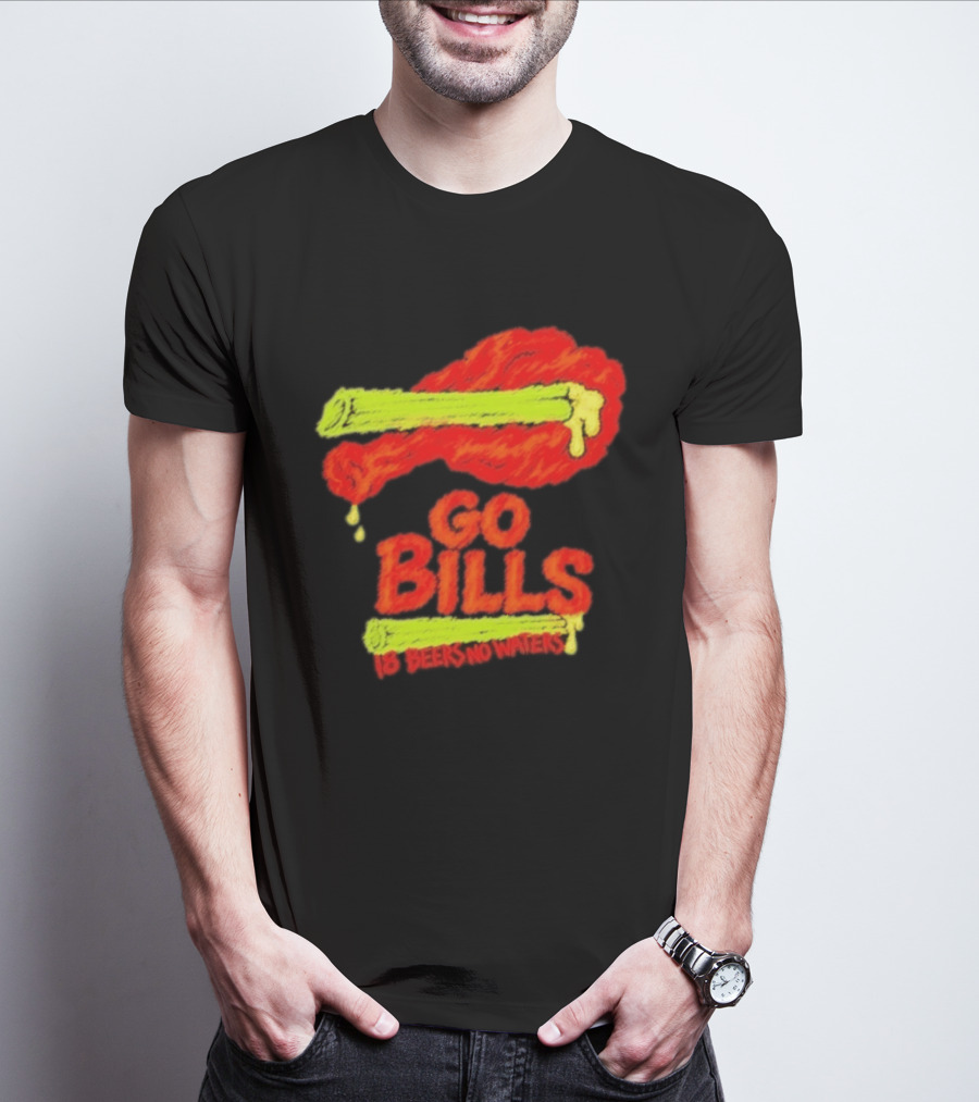 Go Bills 18 Beers No Waters Chicken Wing Humor T-Shirt
