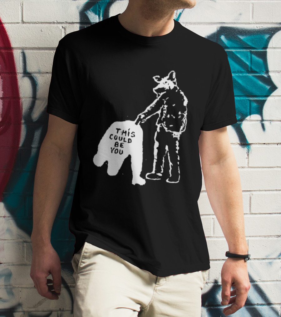 Anti Police Pig Cop This Could Be You T-Shirt