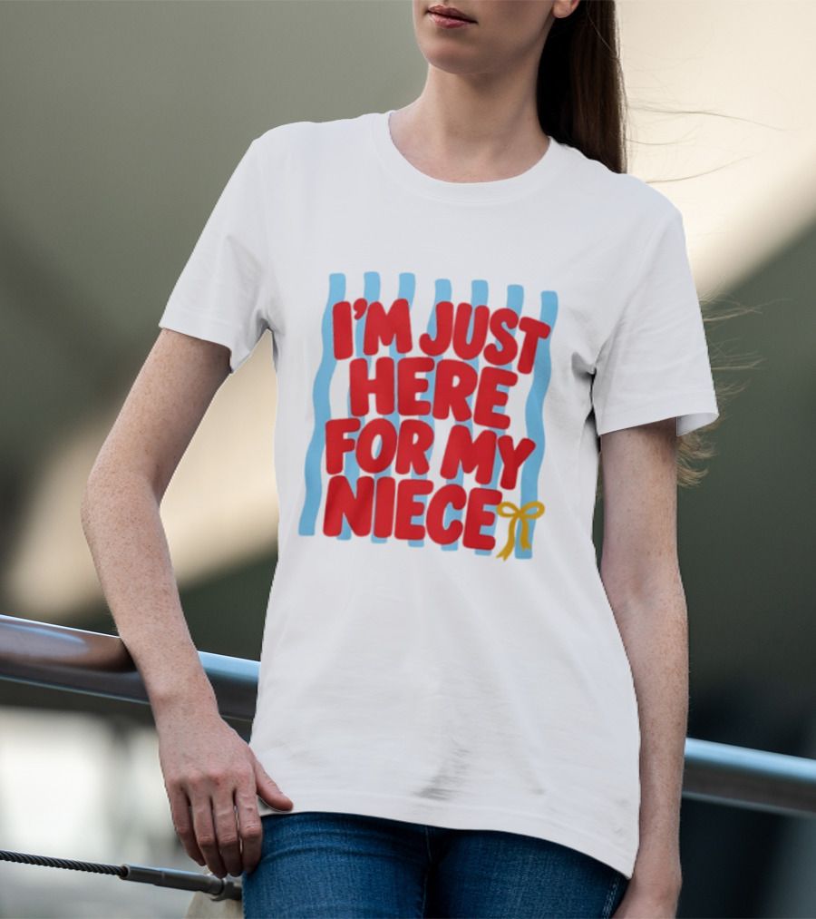 I'm Just Here For My Niece Family Bonding Cute Bow T-Shirt