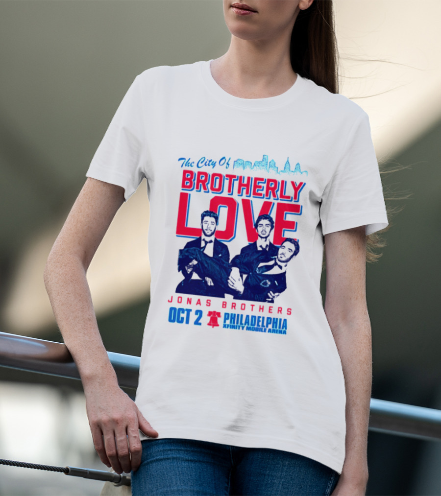 Jonas Brothers The City Of Brotherly Love Philadelphia Oct 7 Xfinity Live Arena T-Shirt