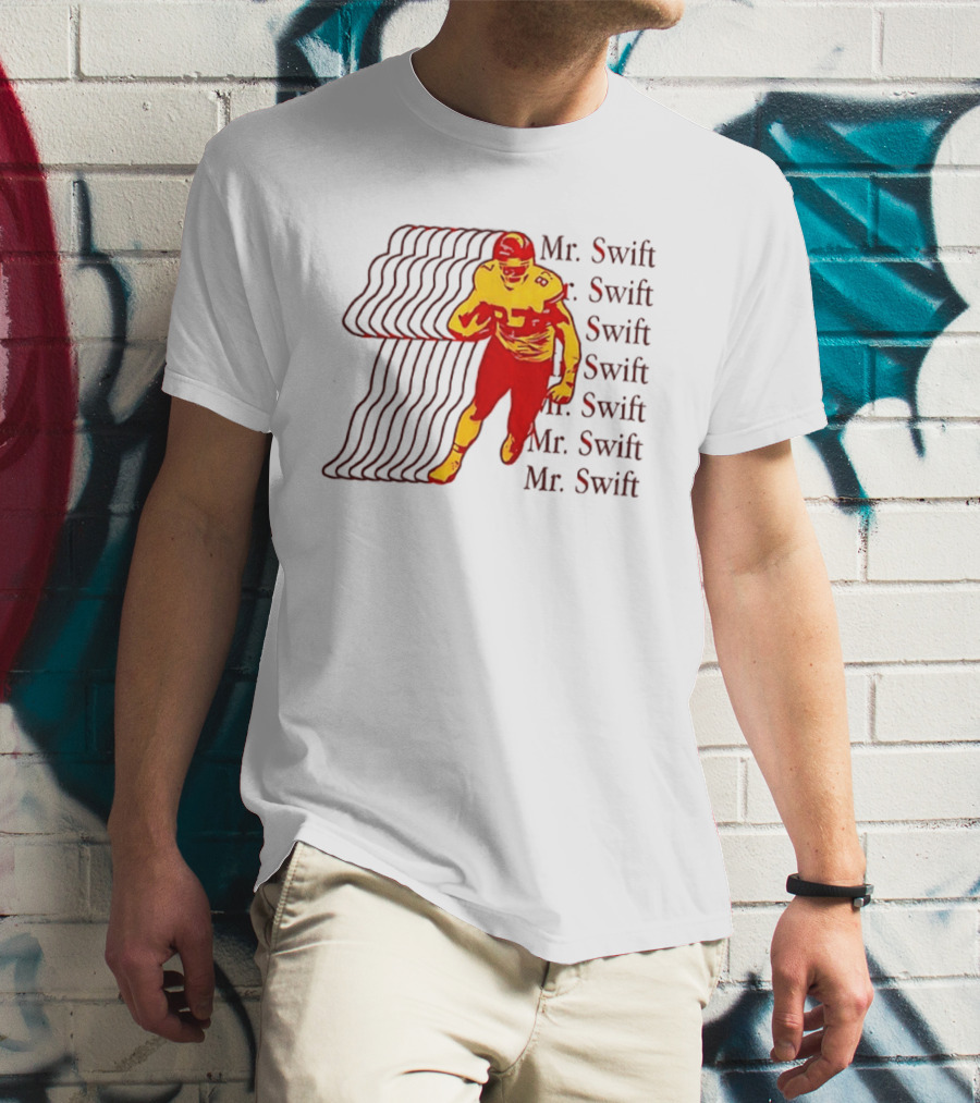 Mr. Swift 87 Kansas City Chiefs Football Player 2 Sided Back T-Shirt