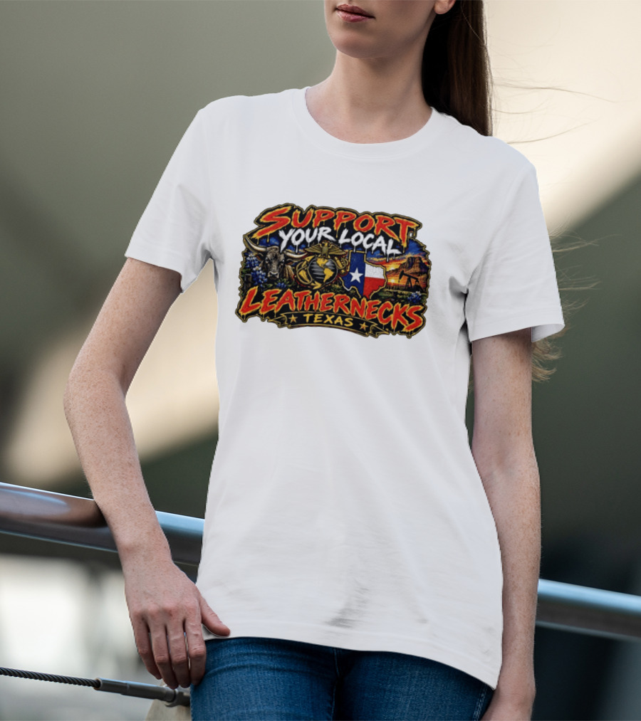 Support Your Local Leathernecks Texas Bull And Oil Derrick T-Shirt
