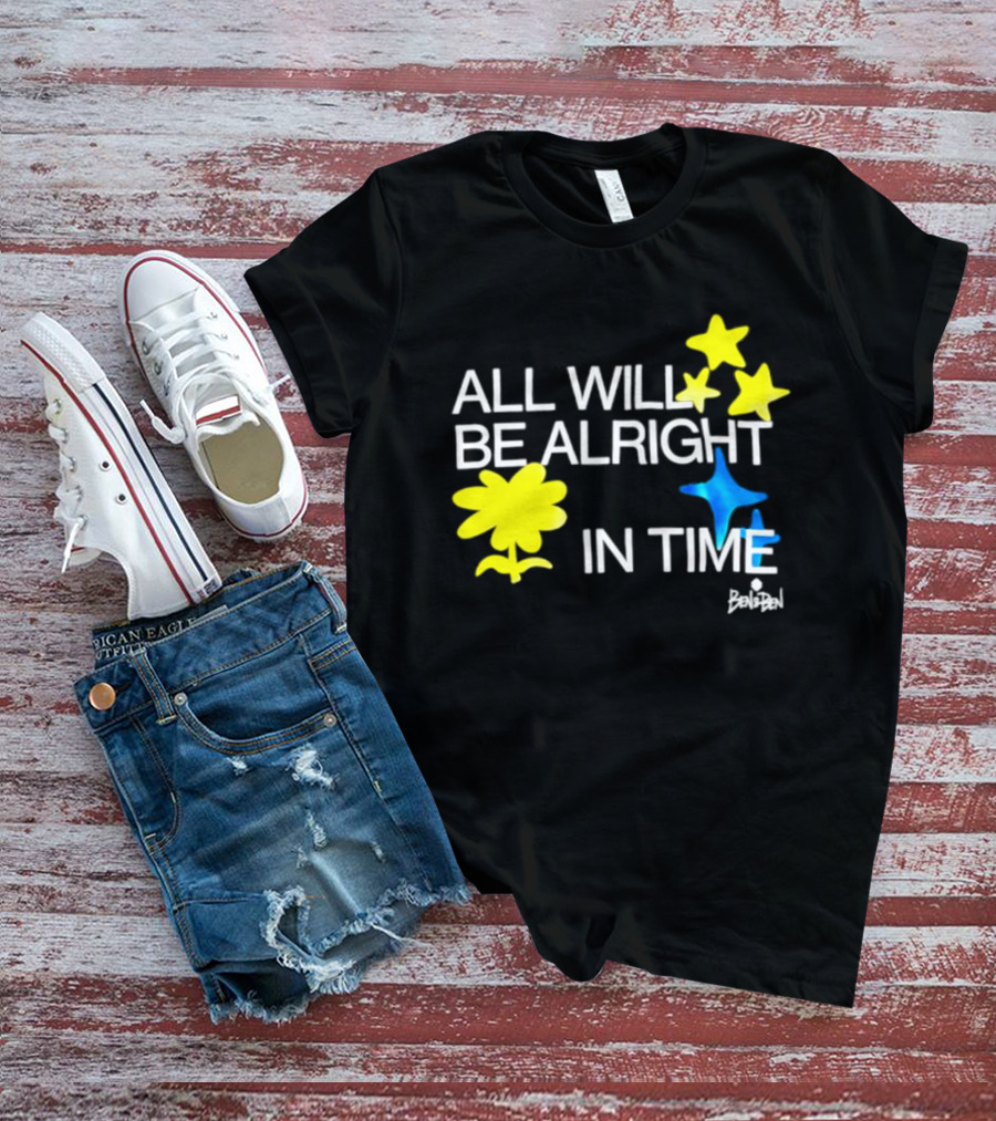 All Will Be Alright In Time OPM Star Text With Yellow Flowers And Stars T-Shirt