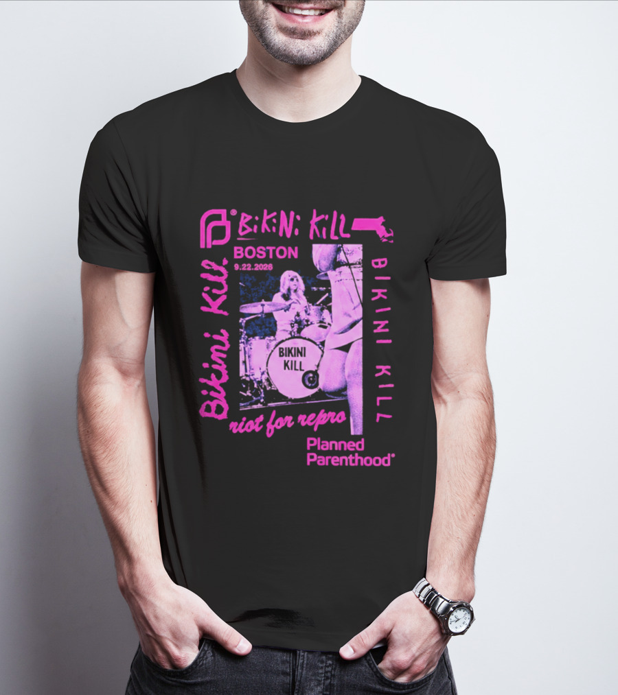 Bikini Kill Boston Sept 22 2026 Planned Parenthood Benefit Riot Grrrl Concert T-Shirt