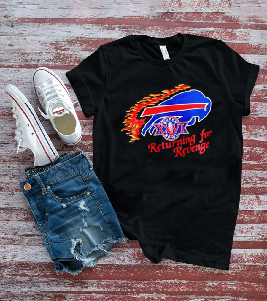 Super Bowl XXVI Buffalo Bills Returning For Revenge T-Shirt