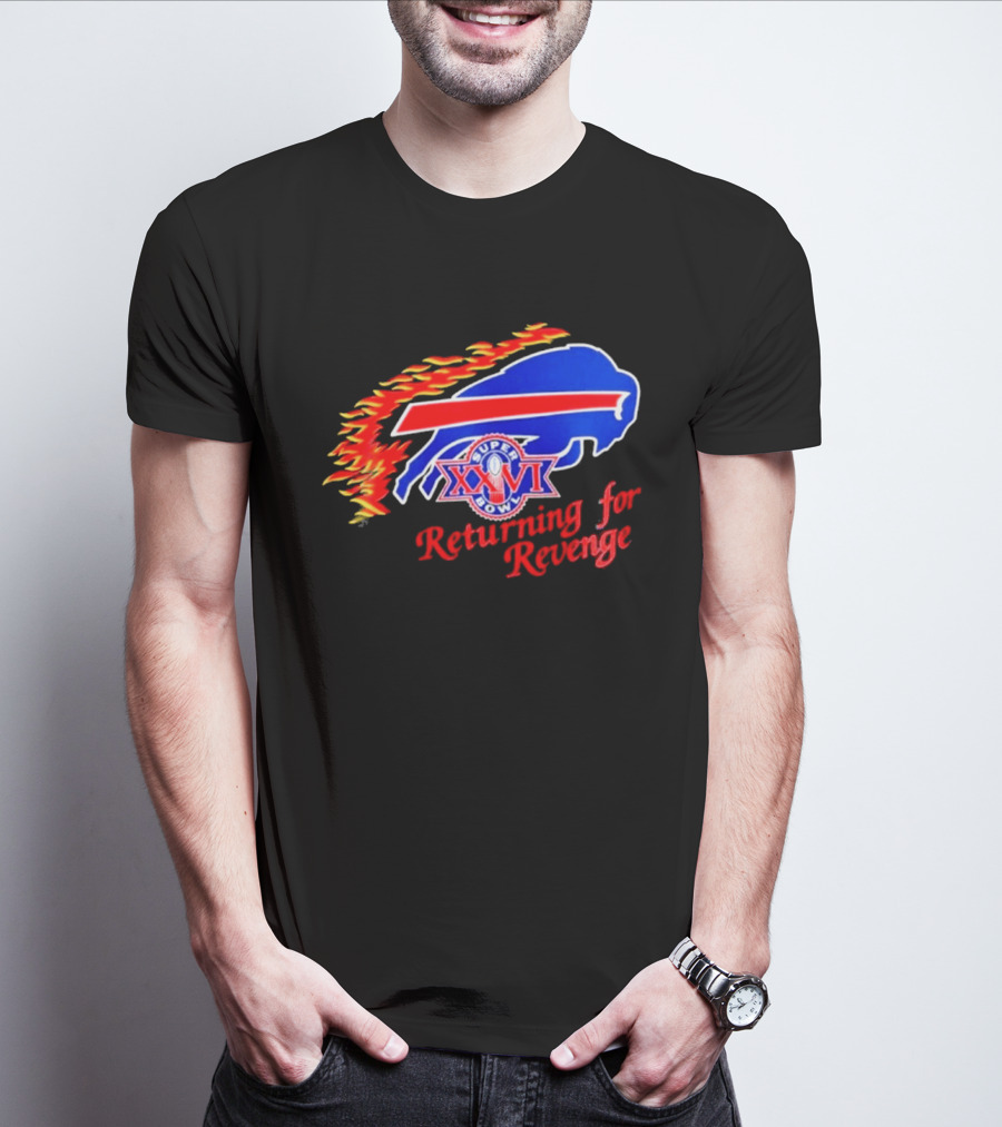 Super Bowl XXVI Buffalo Bills Returning For Revenge T-Shirt