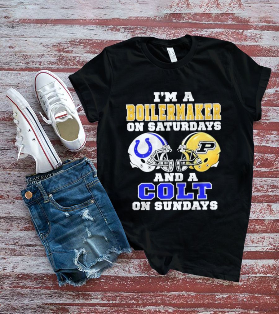 I'm A Boilermaker On Saturdays And A Colt On Sundays Football Helmets T-Shirt