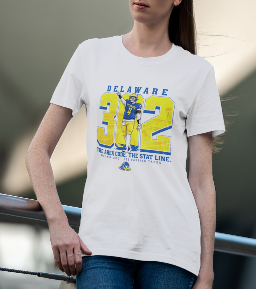 Delaware Blue Hens 302 The Area Code The Stat Line Nick Minicucci 302 Passing Yards T-Shirt