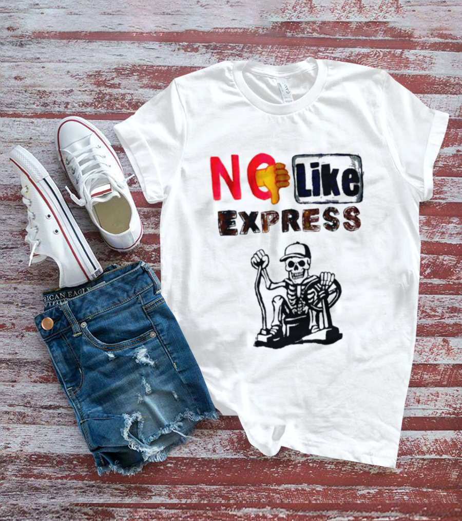 NO Like Express Skeleton Thumbs Down T-Shirt