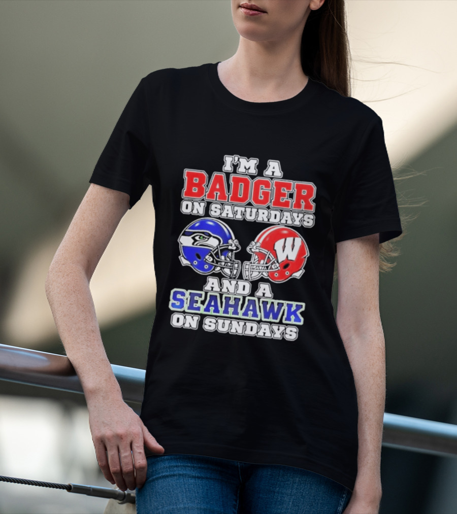 I'm A Badger On Saturdays And A Seahawk On Sundays Helmet T-Shirt