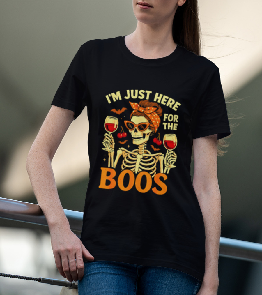 I'm Just Here For The Boos Skeleton Wine Cherries Halloween T-Shirt
