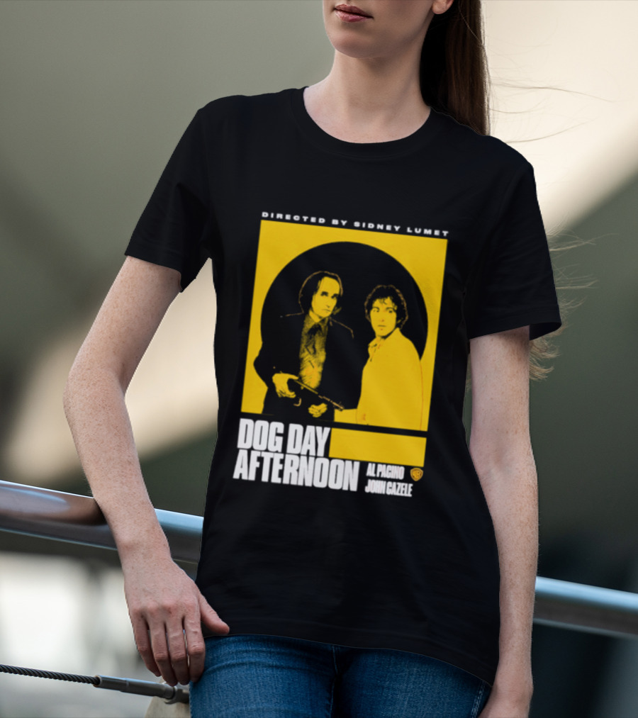 Directed By Sidney Lumet Dog Day Afternoon Al Pacino John Cazale Warner Bros T-Shirt
