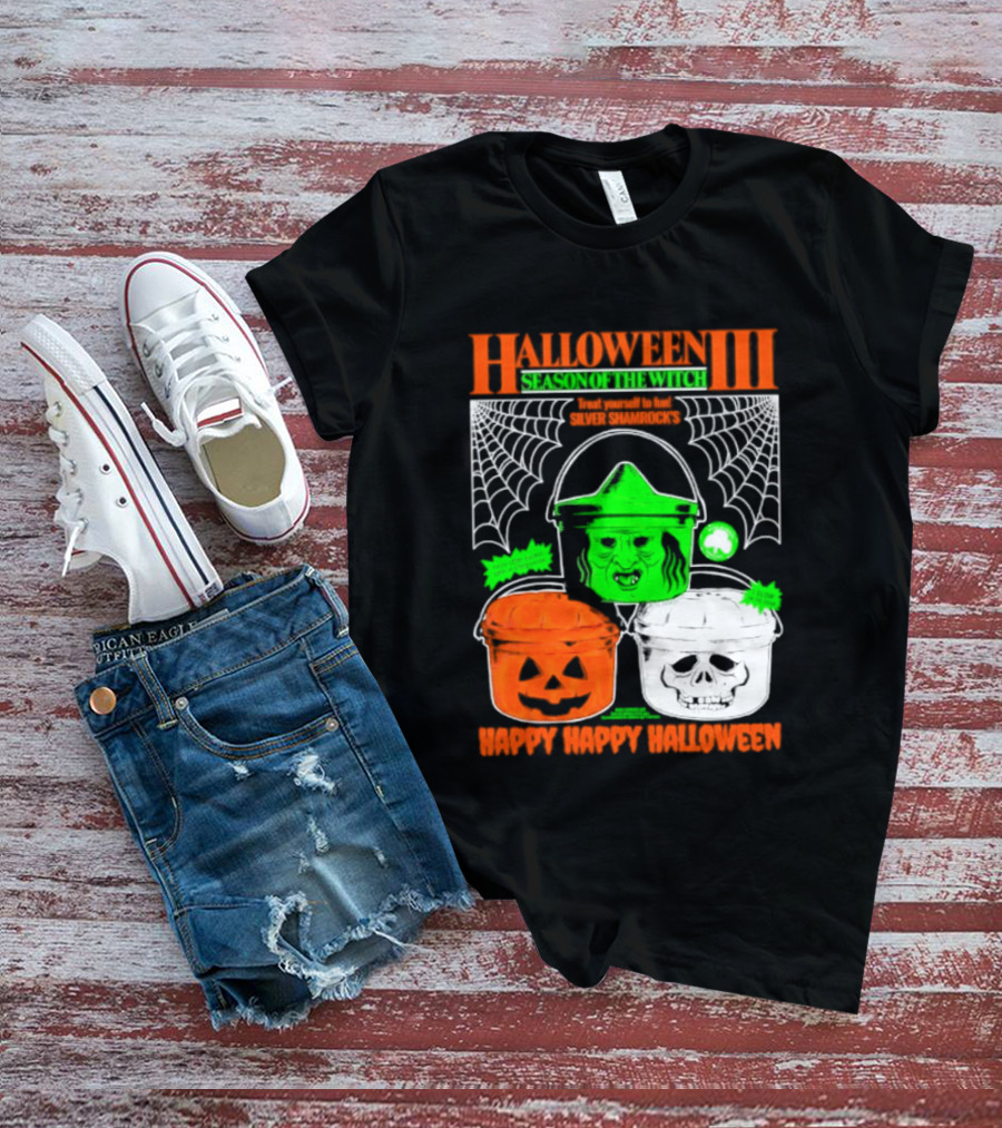 Halloween III Season Of The Witch Silver Shamrock Pumpkin Skull Witch Buckets Happy Happy Halloween T-Shirt