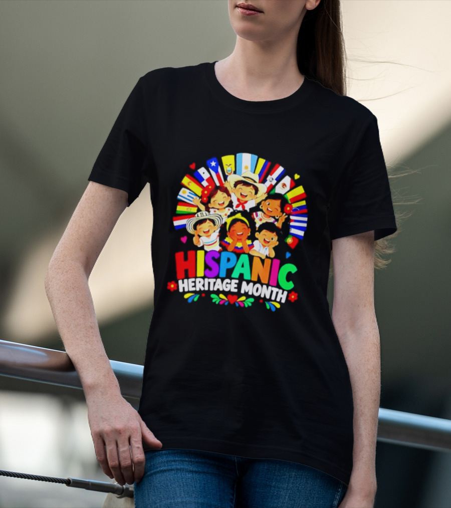 Hispanic Heritage Month Celebration With Latino Countries Flags And Happy Children T-Shirt