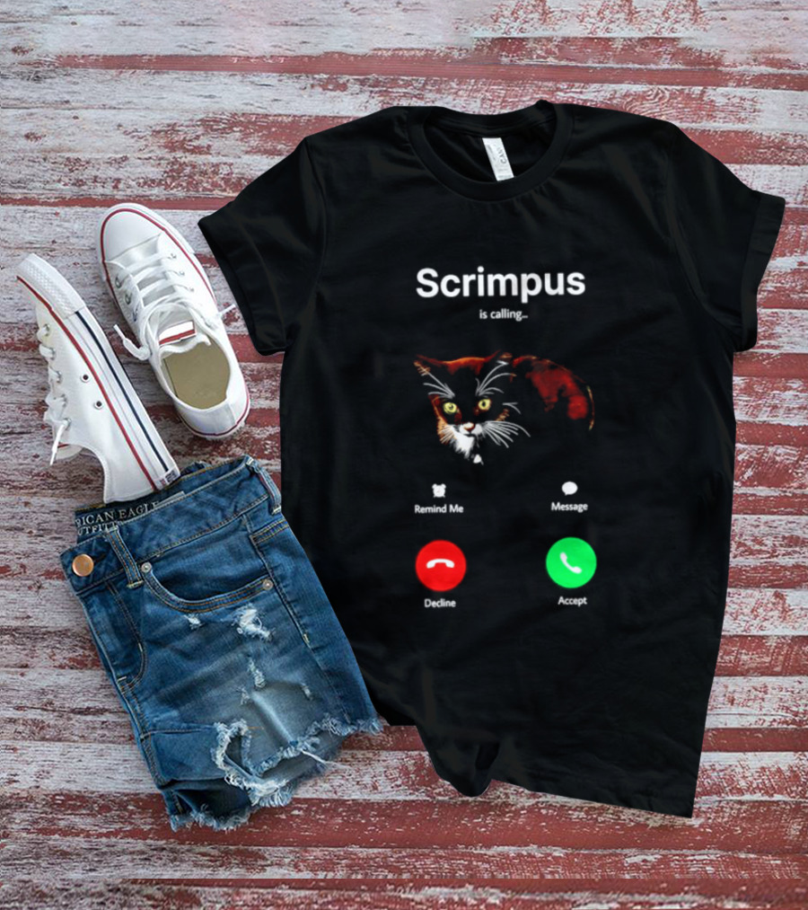 Scrimpus Is Calling Cat Phone Call Meme Humor Reject Accept T-Shirt