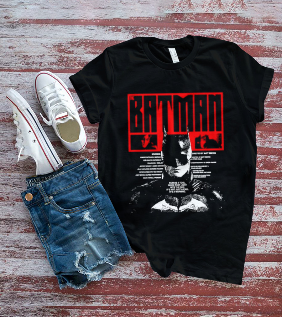 Batman Fear Is A Tool Warning Robert Pattinson T-Shirt
