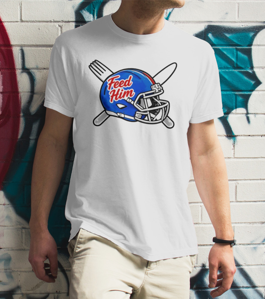 Feed Him Football Helmet With Fork And Knife T-Shirt