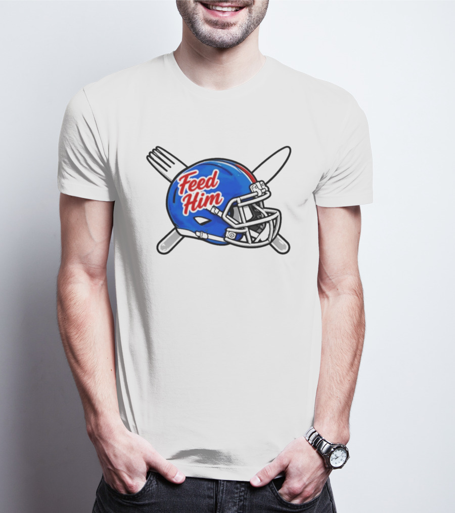 Feed Him Football Helmet With Fork And Knife T-Shirt