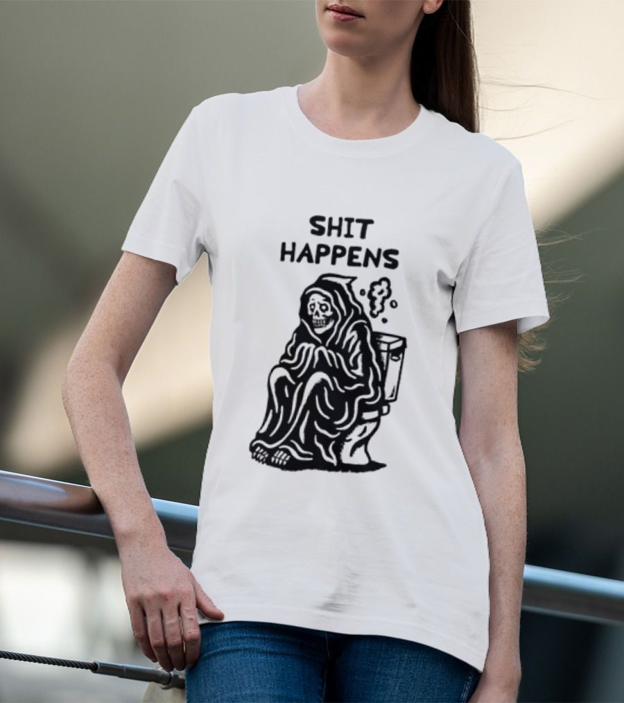 Shit Happens Grim Reaper Skeleton On Toilet T-Shirt