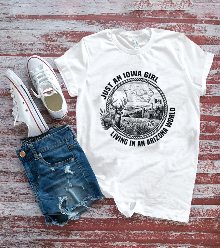 Just An Iowa Girl Living In An Arizona World Deer And Desert Scene T-Shirt