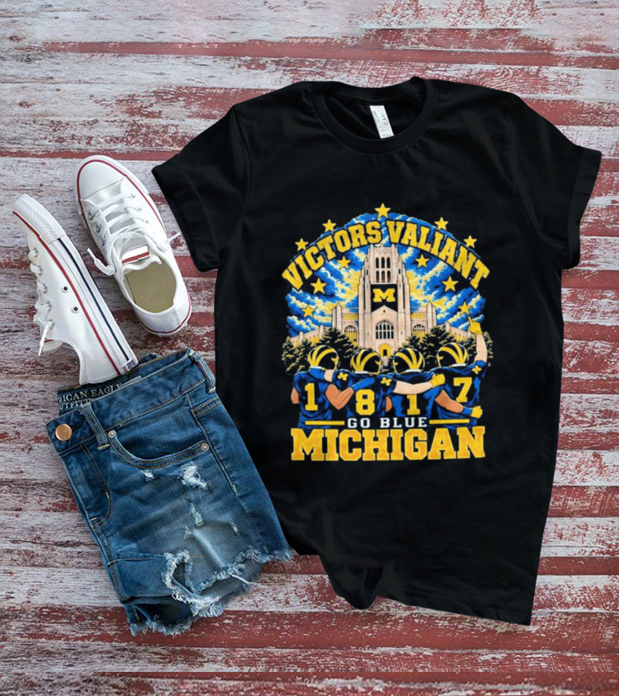 Victors Valiant Michigan 1817 Go Blue University Team Spirit T-Shirt