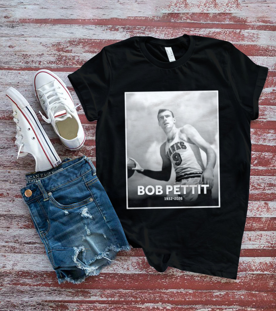 Bob Pettit 1932 2026 Hawks Basketball Legend T-Shirt