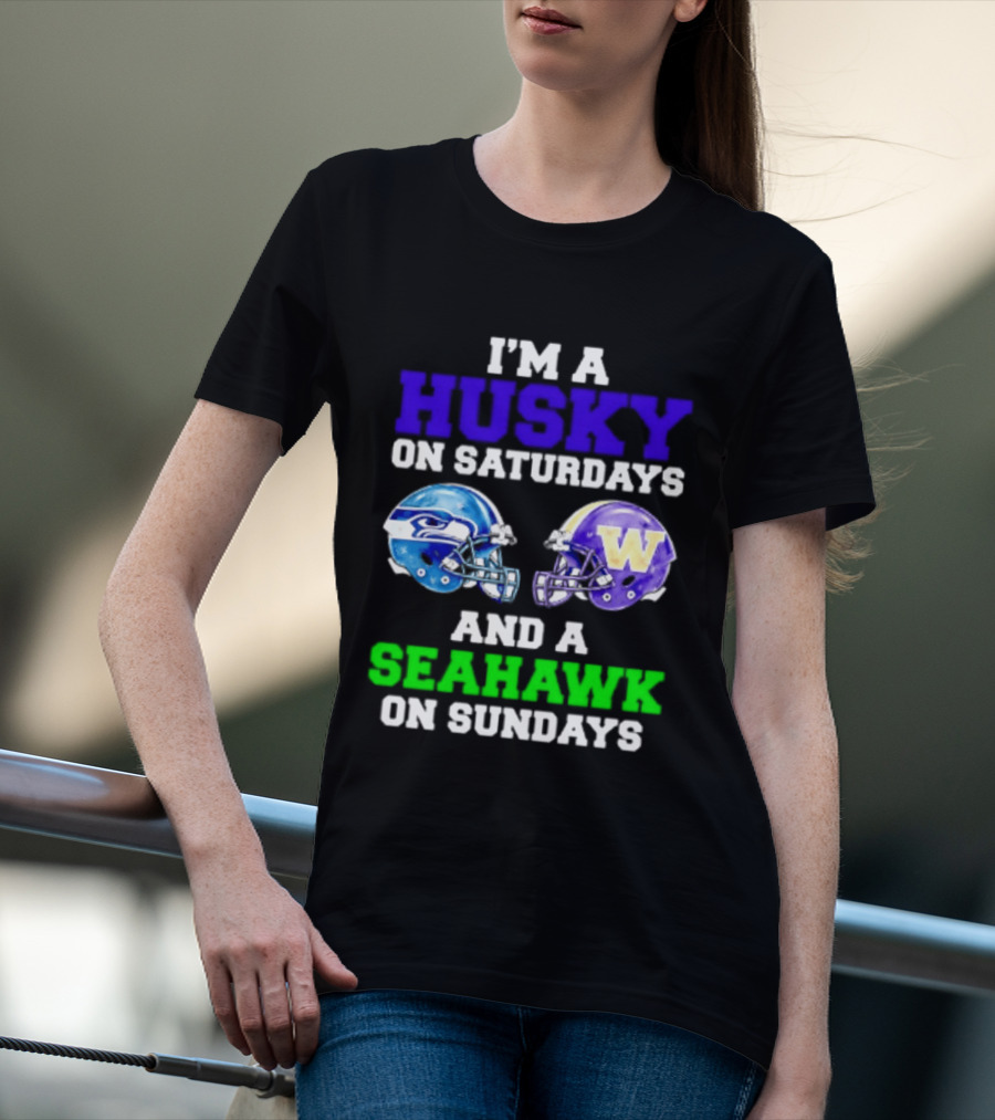 I'm A Husky On Saturdays And A Seahawk On Sundays Football Fan Gear T-Shirt
