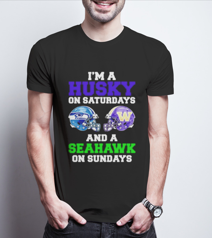 I'm A Husky On Saturdays And A Seahawk On Sundays Football Fan Gear T-Shirt