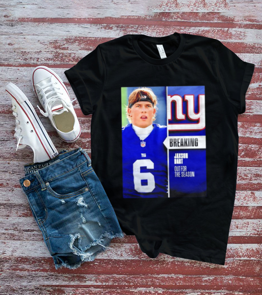 New York Giants Jaxson Dart Breaking Out For The Season T-Shirt