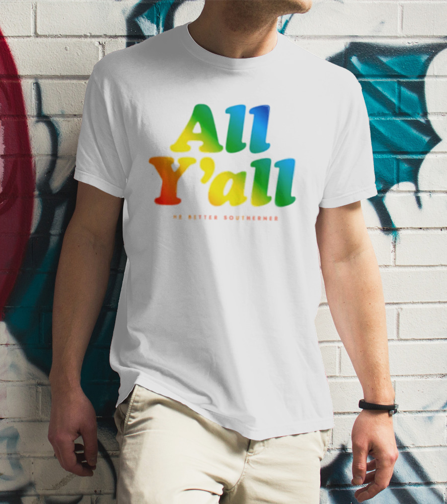 All Y'all The Bitter Southerner Southern T-Shirt