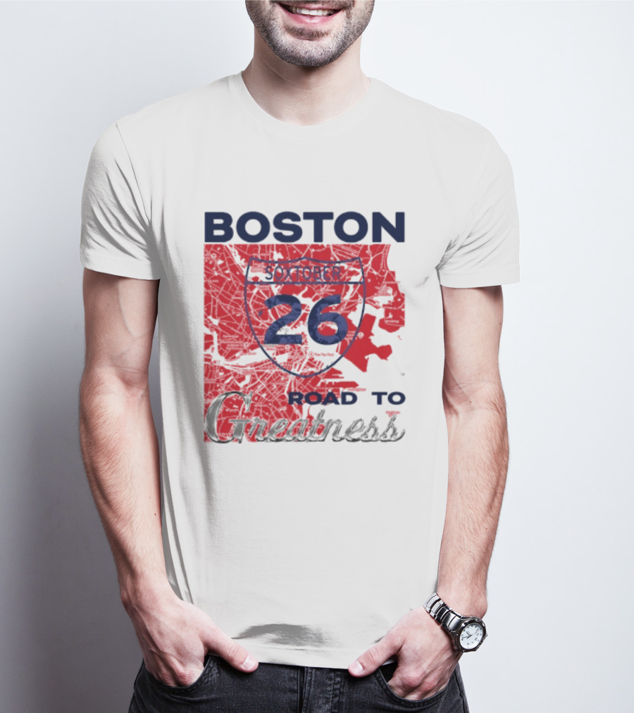 Boston Soxtober 26 Road To Greatness T-Shirt