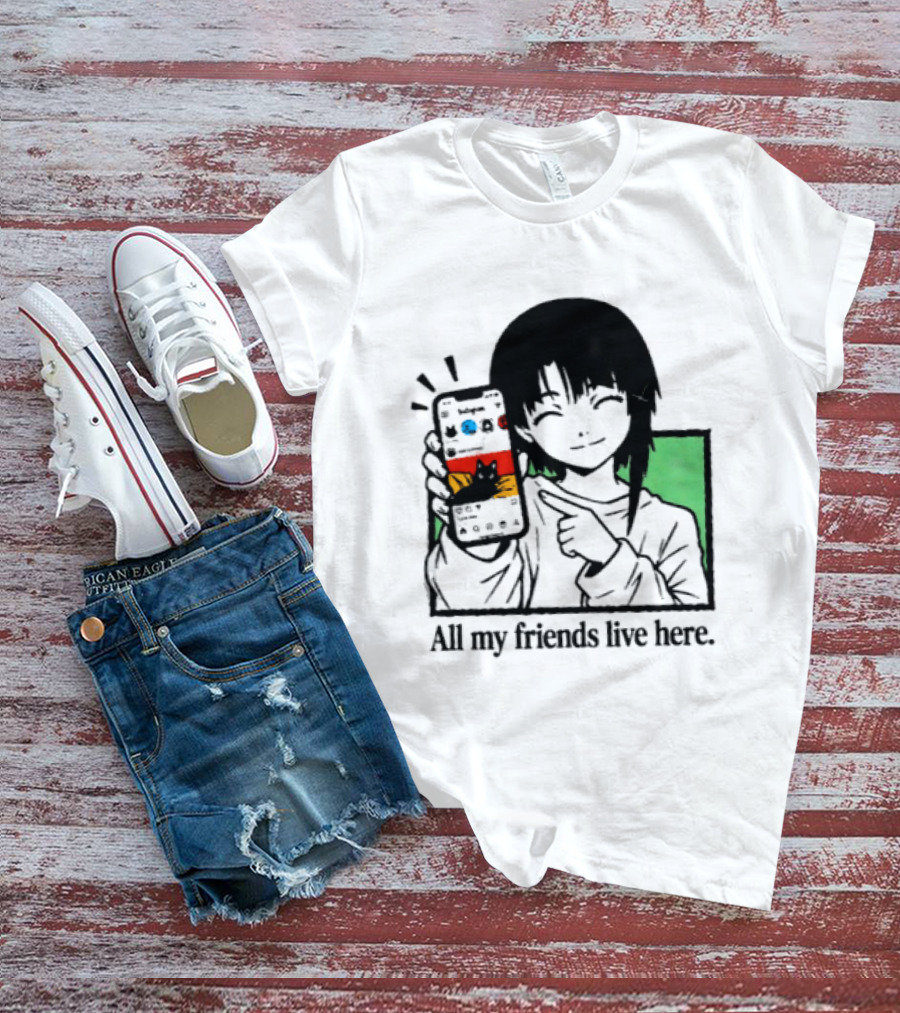 Brandon Crownover All My Friends Live Here Anime Character With Smartphone T-Shirt