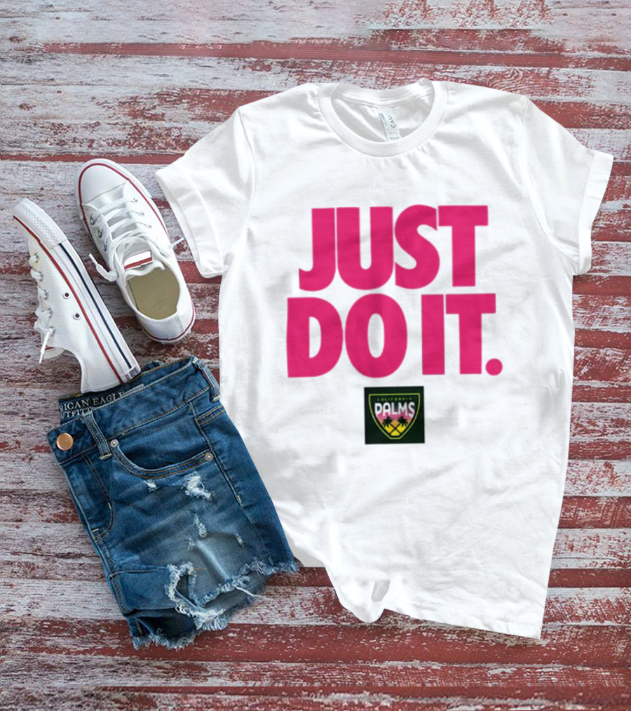 California Palms Just Do It Pink T-Shirt