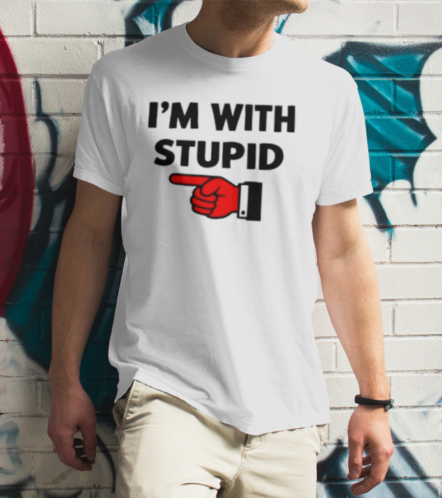 I'm With Stupid Pointing Finger Meme T-Shirt