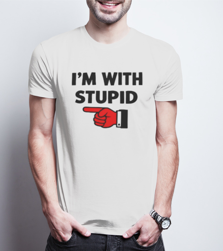 I'm With Stupid Pointing Finger Meme T-Shirt
