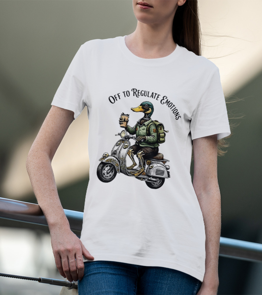 Off To Regulate Emotions Duck Scooter Coffee Adventure T-Shirt