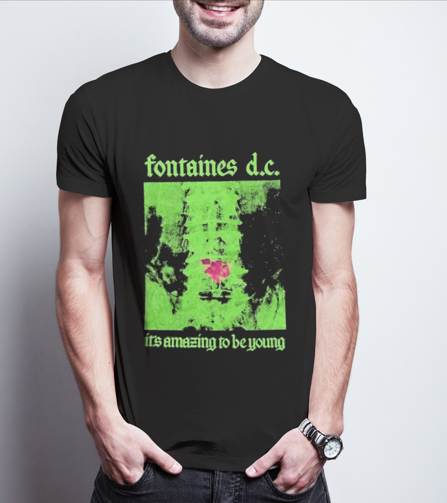 Fontaines D.C. It's Amazing To Be Young Bright Grunge T-Shirt