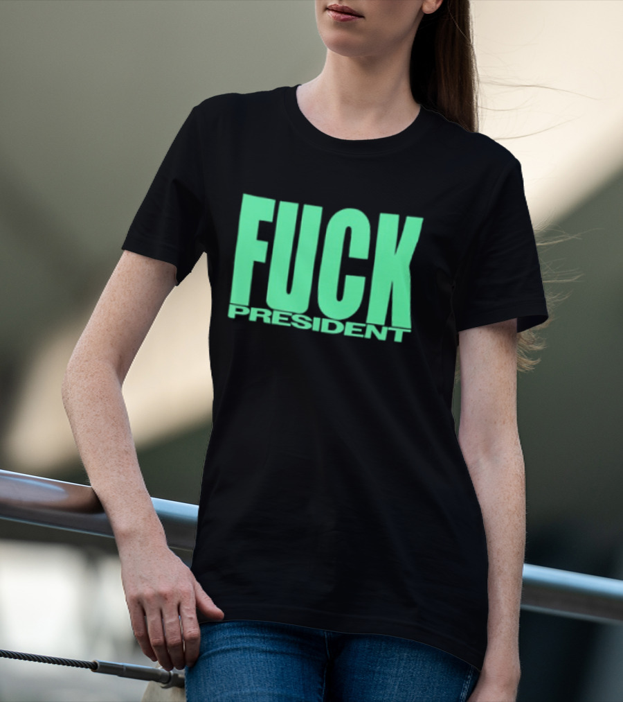 Fuck President Twitching Tongues Louder Than President 2 Sided T-Shirt