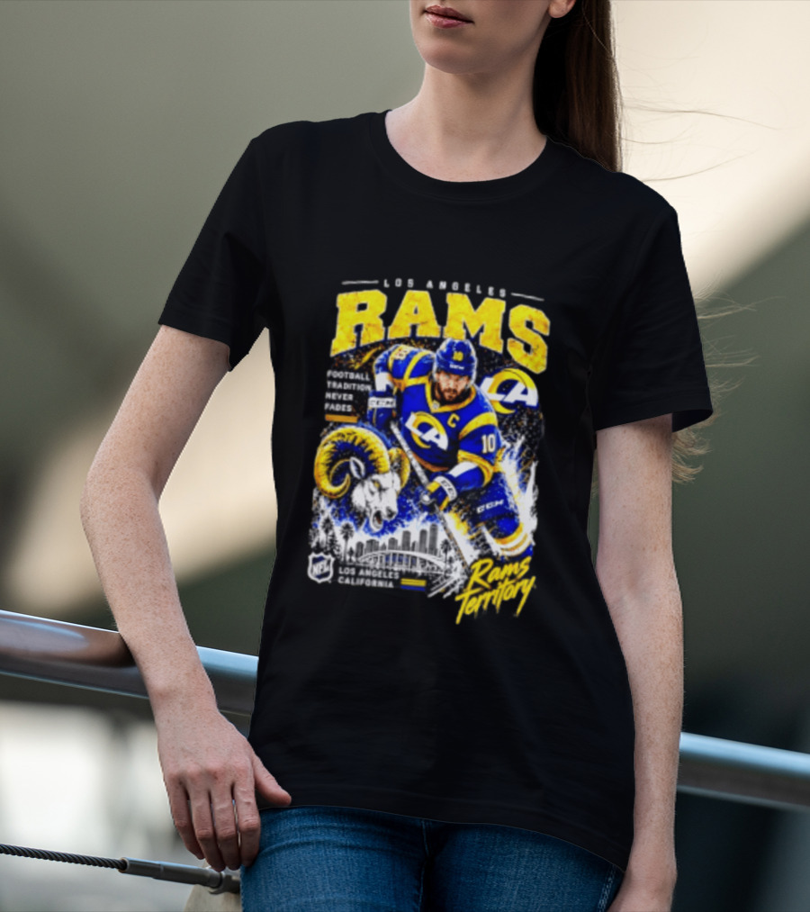 Los Angeles Rams Football Tradition Never Fades Rams Territory California NFL Skyline T-Shirt