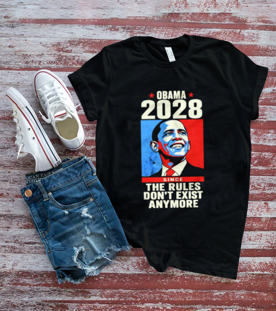 Obama 2028 Since The Rules Don't Exist Anymore Iconic Red And Blue T-Shirt