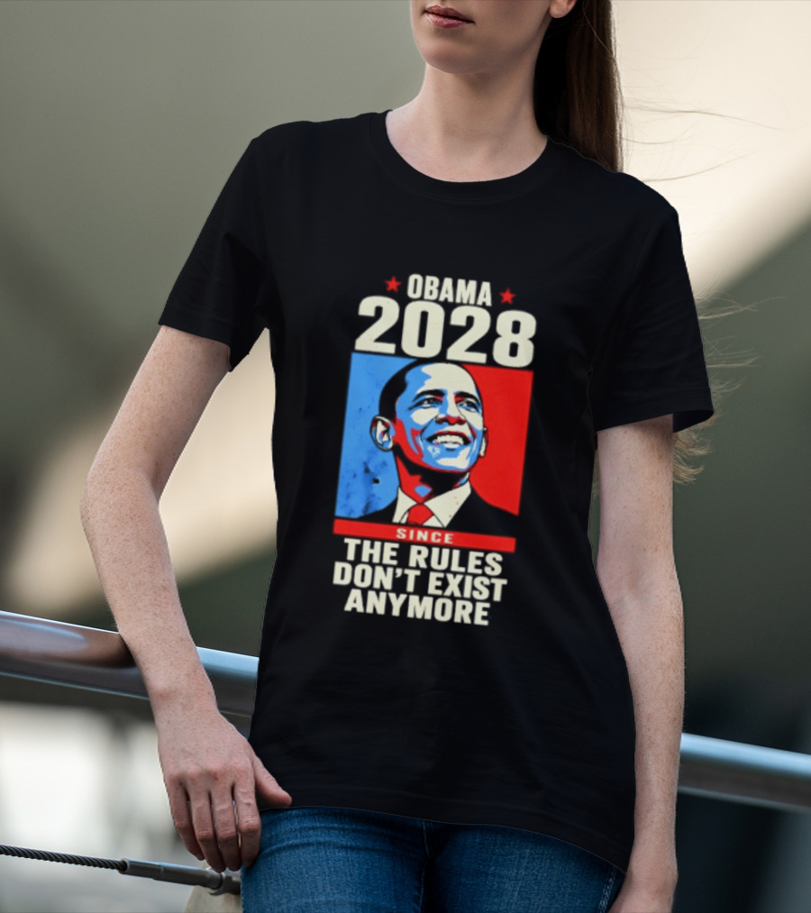 Obama 2028 Since The Rules Don't Exist Anymore Iconic Red And Blue T-Shirt