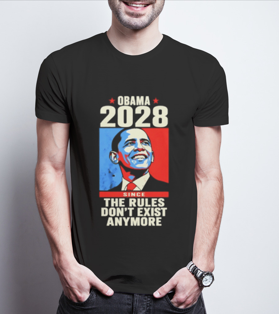 Obama 2028 Since The Rules Don't Exist Anymore Iconic Red And Blue T-Shirt