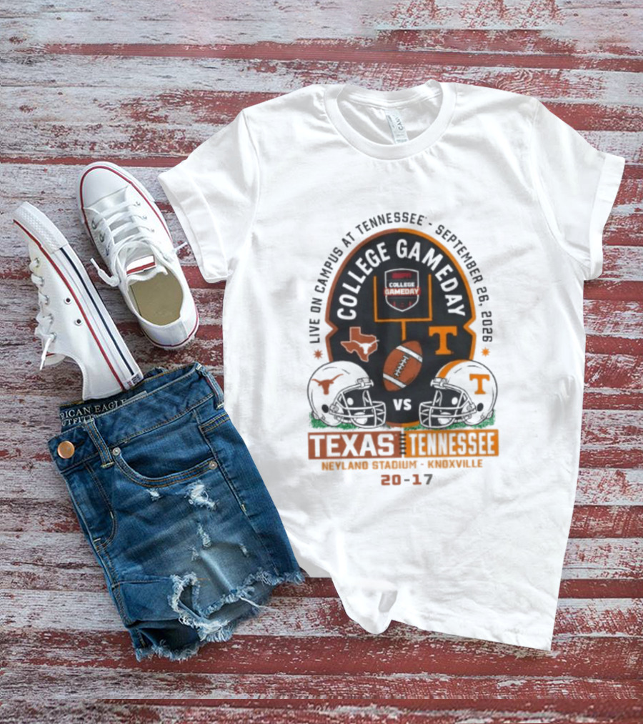Live On Campus At Tennessee September 26 2026 College GameDay Neyland Stadium Knoxville Texas Longhorns Vs Tennessee Volunteers 20 17 T-Shirt